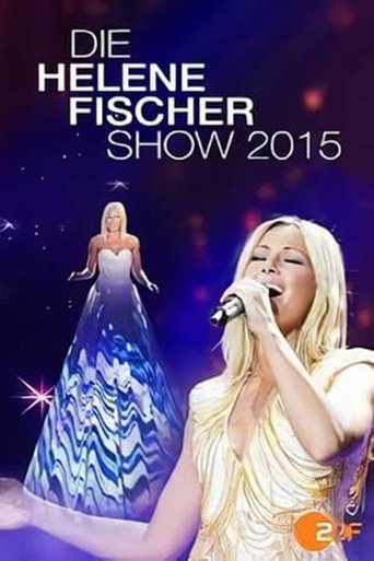 Die Helene Fischer Show 2015 Poster of Die Helene Fischer Show 2015