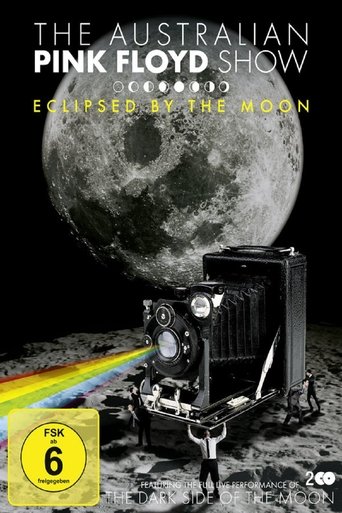 The Australian Pink Floyd Show: Eclipsed By The Moon Poster of The Australian Pink Floyd Show: Eclipsed By The Moon
