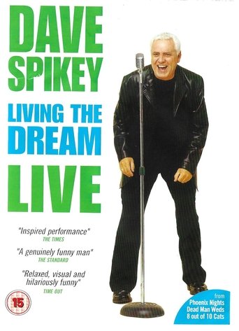 Dave Spikey: Living the Dream Poster of Dave Spikey: Living the Dream