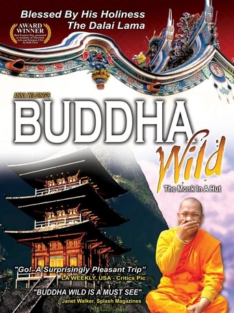 Buddha Wild: Monk in a Hut Poster of Buddha Wild: Monk in a Hut