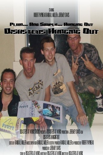 Disasters Hanging Out Poster of Disasters Hanging Out