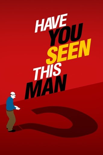 Have You Seen This Man? Poster of Have You Seen This Man?
