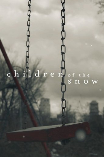 Children of the Snow Poster of Children of the Snow