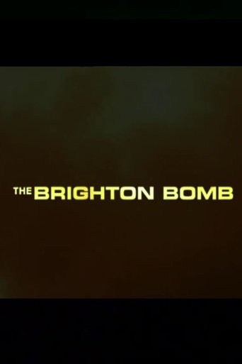 The Brighton Bomb Poster of The Brighton Bomb