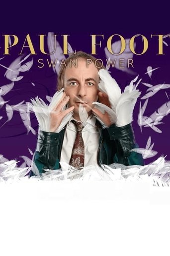 Paul Foot: Swan Power Poster of Paul Foot: Swan Power