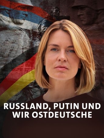 Russland, Putin und wir Ostdeutsche Poster of Russland, Putin und wir Ostdeutsche