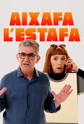 Aixafa l'estafa Poster of Aixafa l'estafa