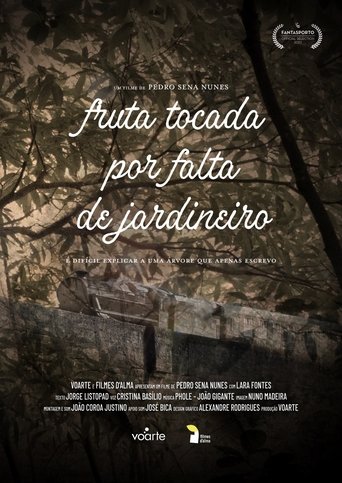 Fruta Tocada por Falta de Jardineiro Poster of Fruta Tocada por Falta de Jardineiro