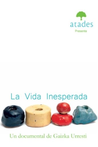 La vida inesperada Poster of La vida inesperada