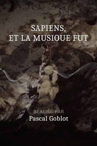 Sapiens, et la musique fut Poster of Sapiens, et la musique fut