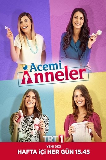 Acemi Anneler Poster of Acemi Anneler