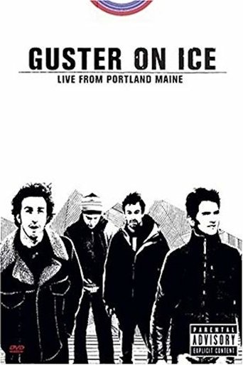 Guster on Ice: Live From Portland, Maine Poster of Guster on Ice: Live From Portland, Maine