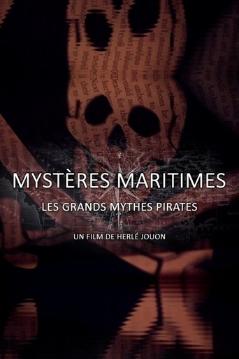 Mystères Maritimes: Les Grands Mythes Pirates Poster of Mystères Maritimes: Les Grands Mythes Pirates