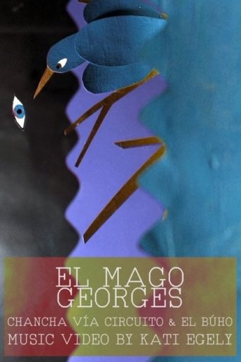 El Mago Georges Poster of El Mago Georges