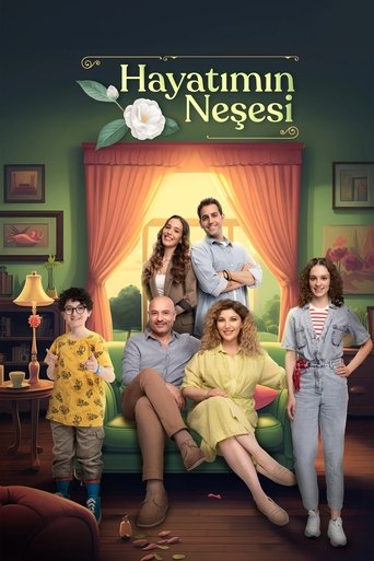 Hayatımın Neşesi Poster of Hayatımın Neşesi