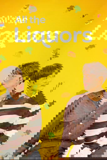 All The Liquors Poster of All The Liquors