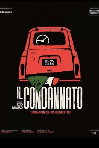 Il condannato - Cronaca di un sequestro Poster of Il condannato - Cronaca di un sequestro