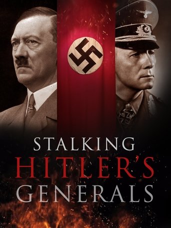 Stalking Hitler's Generals Poster of Stalking Hitler's Generals