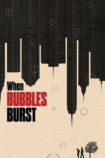 When Bubbles Burst Poster of When Bubbles Burst