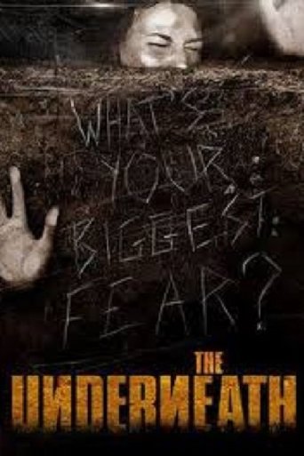 The Underneath Poster of The Underneath