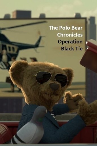 The Polo Bear Chronicles: Operation Black Tie Poster of The Polo Bear Chronicles: Operation Black Tie