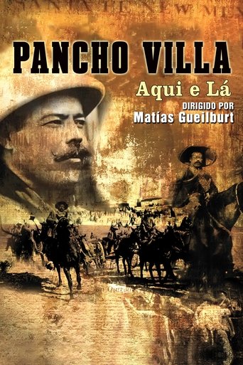 Pancho Villa: Here and There Poster of Pancho Villa: Here and There