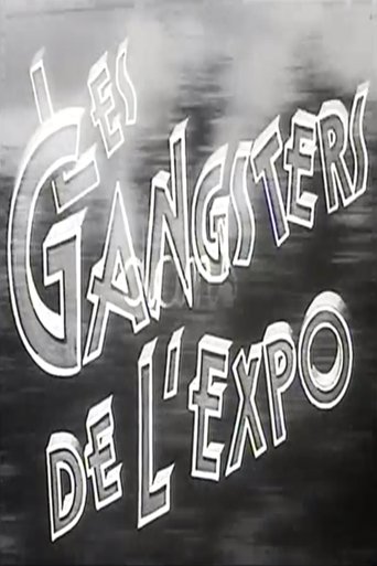Les gangsters de l'expo Poster of Les gangsters de l'expo