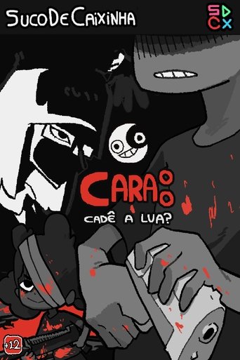 Cara: CADÊ A LUA? Poster of Cara: CADÊ A LUA?