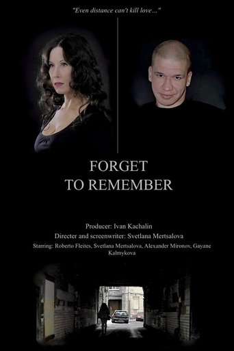 Forget to Remember Poster of Forget to Remember