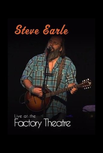 Steve Earle: Live at The Factory Theatre Poster of Steve Earle: Live at The Factory Theatre