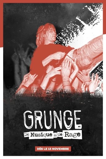 Grunge: A Story of Music and Rage Poster of Grunge: A Story of Music and Rage
