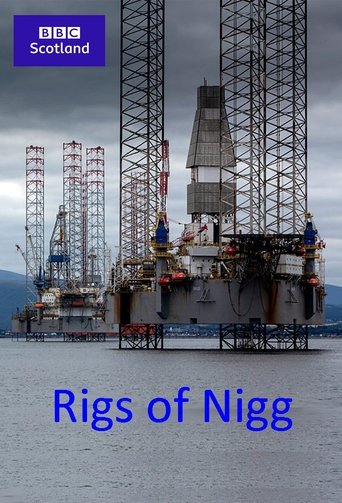 Rigs of Nigg Poster of Rigs of Nigg