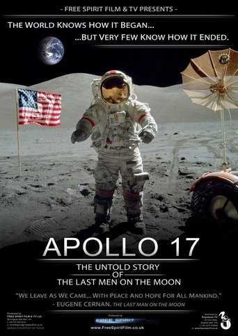 Apollo 17: The Untold Story of the Last Men on the Moon Poster of Apollo 17: The Untold Story of the Last Men on the Moon
