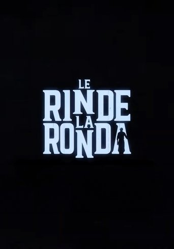 Le Rinde La Ronda Poster of Le Rinde La Ronda