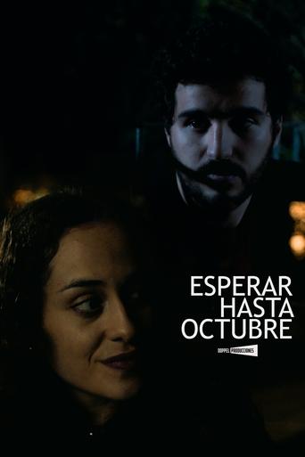 Wait Until October Poster of Wait Until October