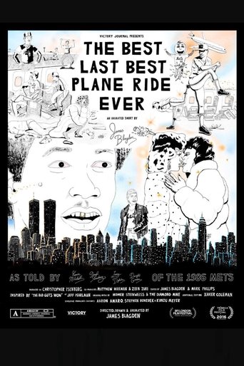 The Best Last Best Plane Ride Ever Poster of The Best Last Best Plane Ride Ever