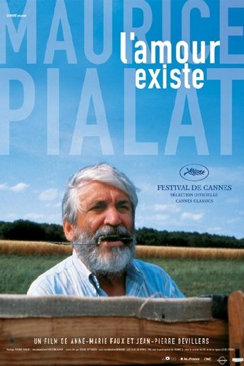 Maurice Pialat, l'amour existe Poster of Maurice Pialat, l'amour existe