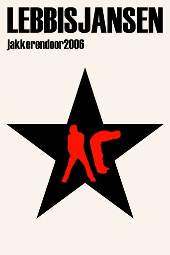 Lebbis en Jansen: Jakkeren door 2006 Poster of Lebbis en Jansen: Jakkeren door 2006