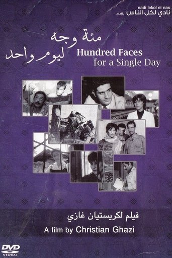 Hundred Faces for a Single Day Poster of Hundred Faces for a Single Day
