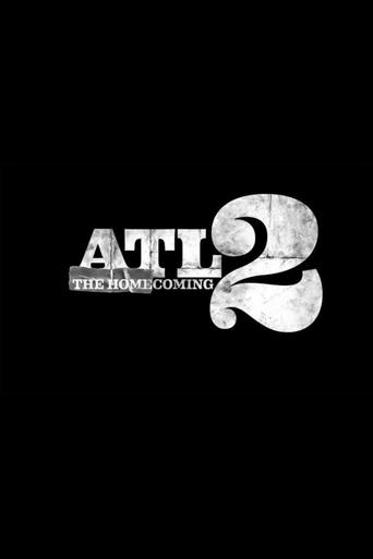 ATL 2: The Homecoming Poster of ATL 2: The Homecoming