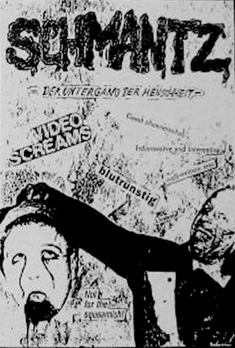 SCHMANTZ - Der Untergang der Menschheit Poster of SCHMANTZ - Der Untergang der Menschheit