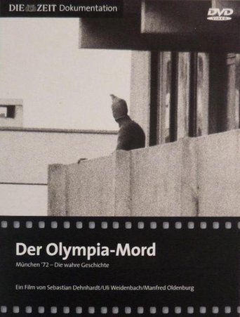 Der Olympia-Mord: München '72 - Die wahre Geschichte Poster of Der Olympia-Mord: München '72 - Die wahre Geschichte