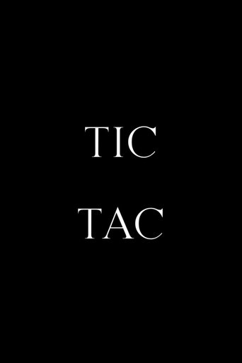 Tic, Tac Poster of Tic, Tac