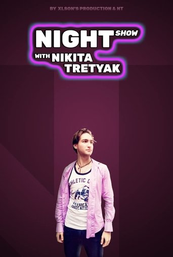 Night Show with Nikita Tretyak Poster of Night Show with Nikita Tretyak