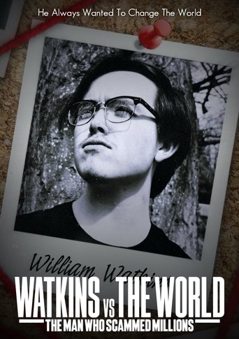 Watkins vs The World: The Man Who Scammed Millions Poster of Watkins vs The World: The Man Who Scammed Millions