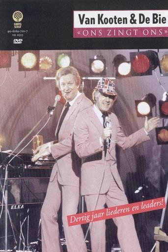 Van Kooten & De Bie: Ons Zingt Ons - Dertig jaar liederen en leaders! Poster of Van Kooten & De Bie: Ons Zingt Ons - Dertig jaar liederen en leaders!