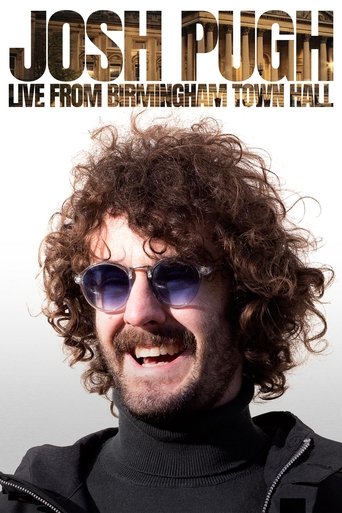 Josh Pugh: Live From Birmingham Town Hall Poster of Josh Pugh: Live From Birmingham Town Hall