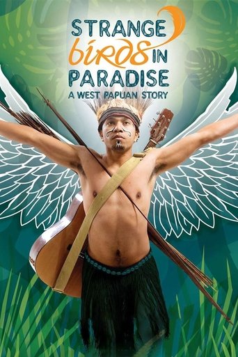 Strange Birds in Paradise: A West Papuan Story Poster of Strange Birds in Paradise: A West Papuan Story