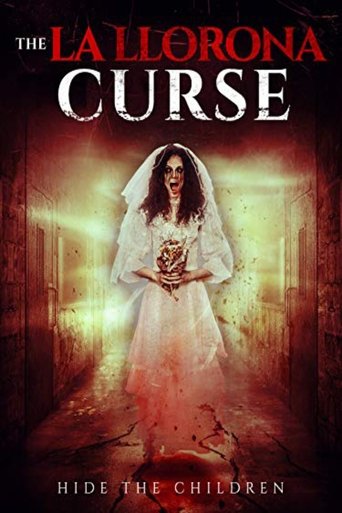 The La Llorona Curse Poster of The La Llorona Curse