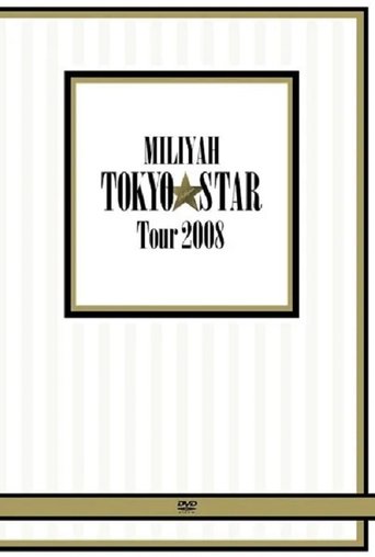 MILIYAH TOKYO STAR Tour 2008 Poster of MILIYAH TOKYO STAR Tour 2008
